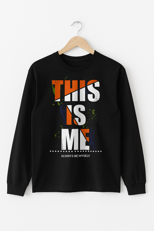 This Is Me Long Sleeve Tee | Unisex Cotton Shirt for Self-Expression | Gift for Friends, Casual Wear, Everyday Style, Personal Celebration